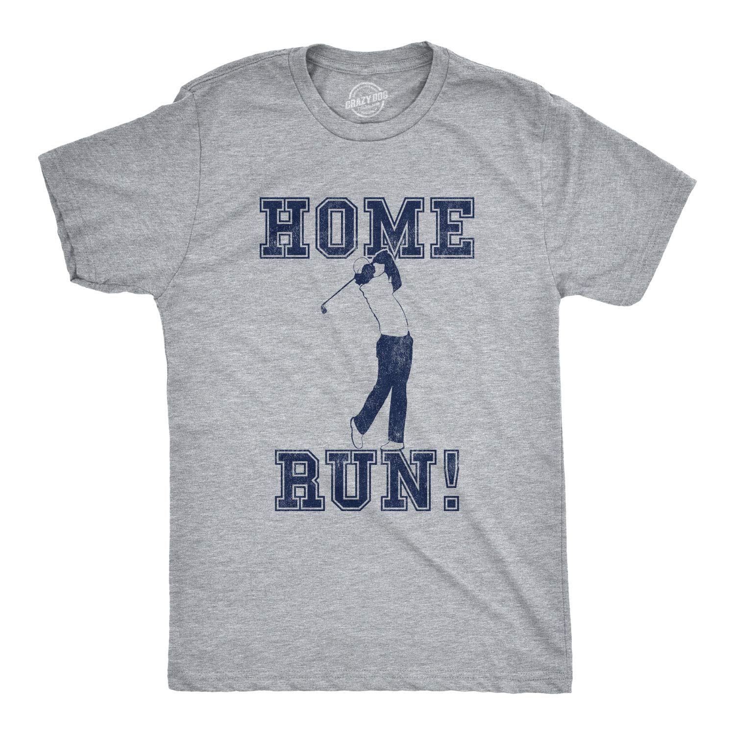 Funny Sarcastic Home Run Golf T-Shirt for Men - Comfortable Sports Tee for Golfers & Baseball Fans - Perfect for Golf Outings, Casual Wear & Sports Events