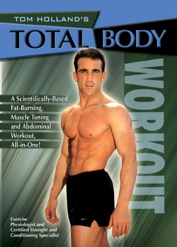 Tom Holland's Total Body Workout DVD - Full Body Exercise Routine for Home Fitness, Strength Training & Weight Loss | Perfect for Beginners & Advanced Users at Home or Gym