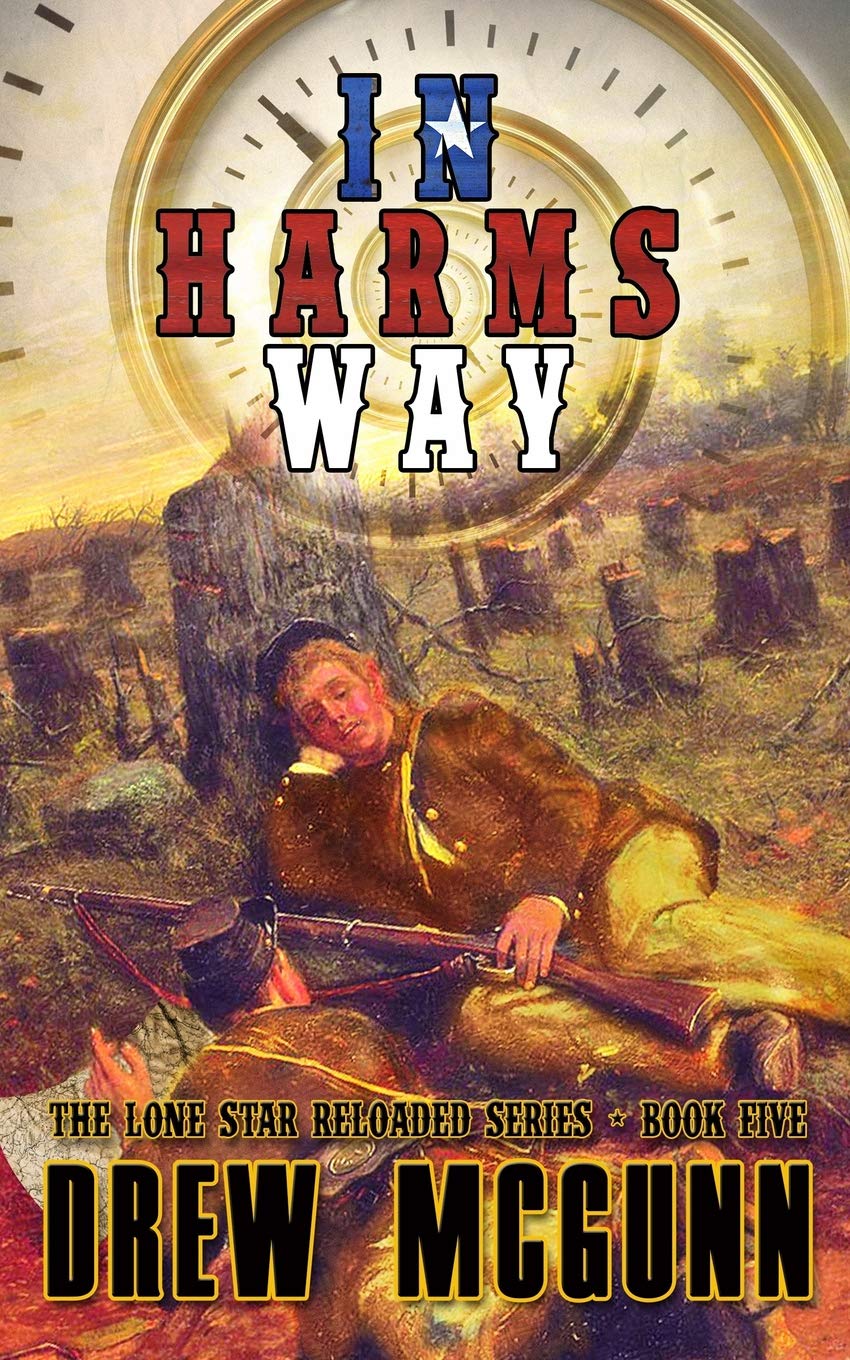 In Harm's Way (The Lone Star Reloaded) - Action-Packed Western Novel for Adventure Lovers | Perfect for Book Clubs & Western Fiction Fans