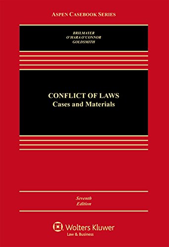 Conflicts of Law: Cases and Materials (Aspen Casebook) - Essential Legal Textbook for Law Students and Practitioners | Study Guide for US Law Courses & Bar Exam Prep