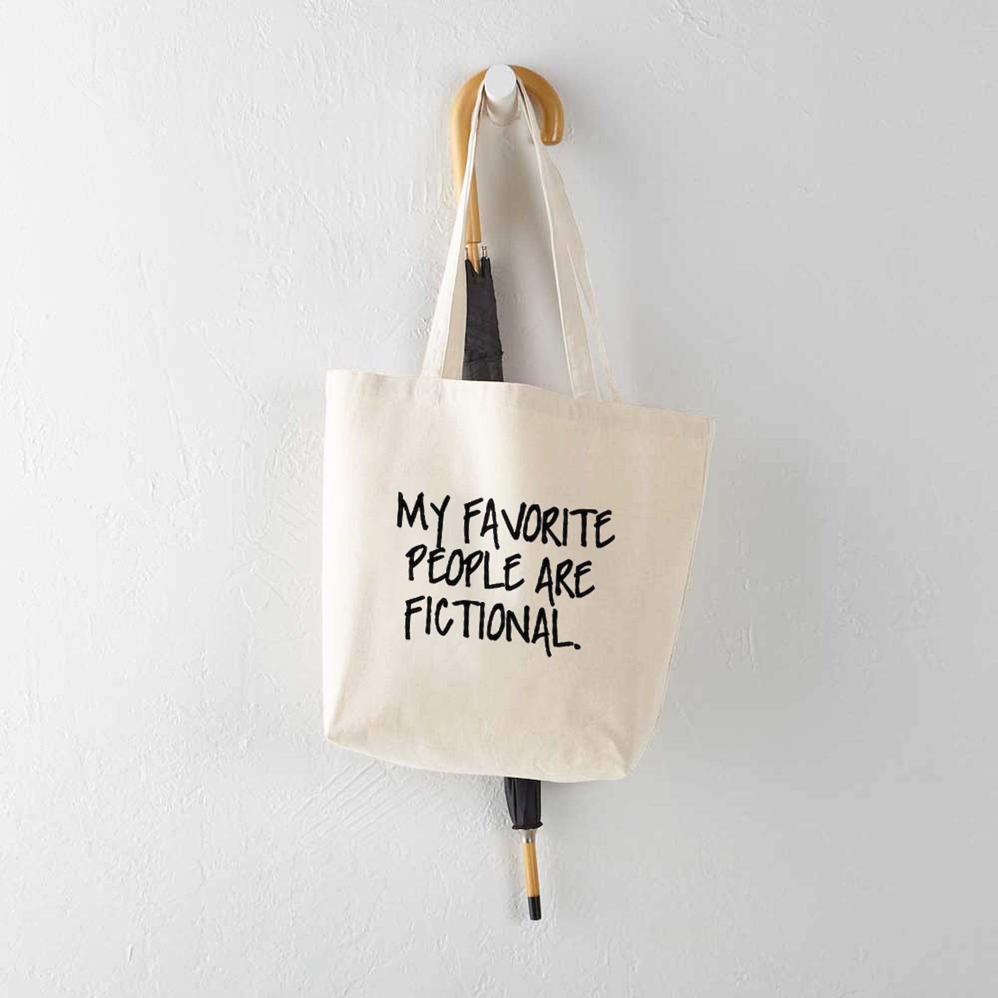 My Favorite People Are Fictional - Natural Canvas Reusable Tote Bag for Shopping, Books & Everyday Use | Eco-Friendly Cotton Grocery Bag for Book Lovers & Fiction Fans