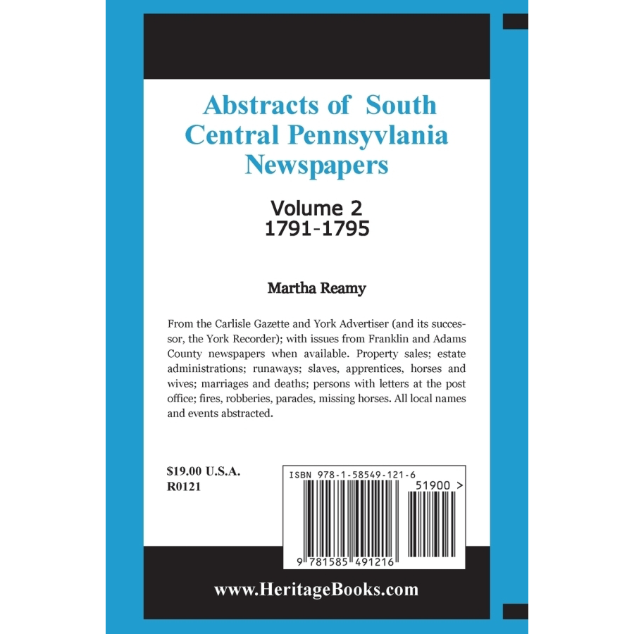 Abstracts of South Central Pennsylvania Newspapers, Volume 2 (1791-1795) - Historical Genealogy Research & American Revolution Records for Ancestry Studies