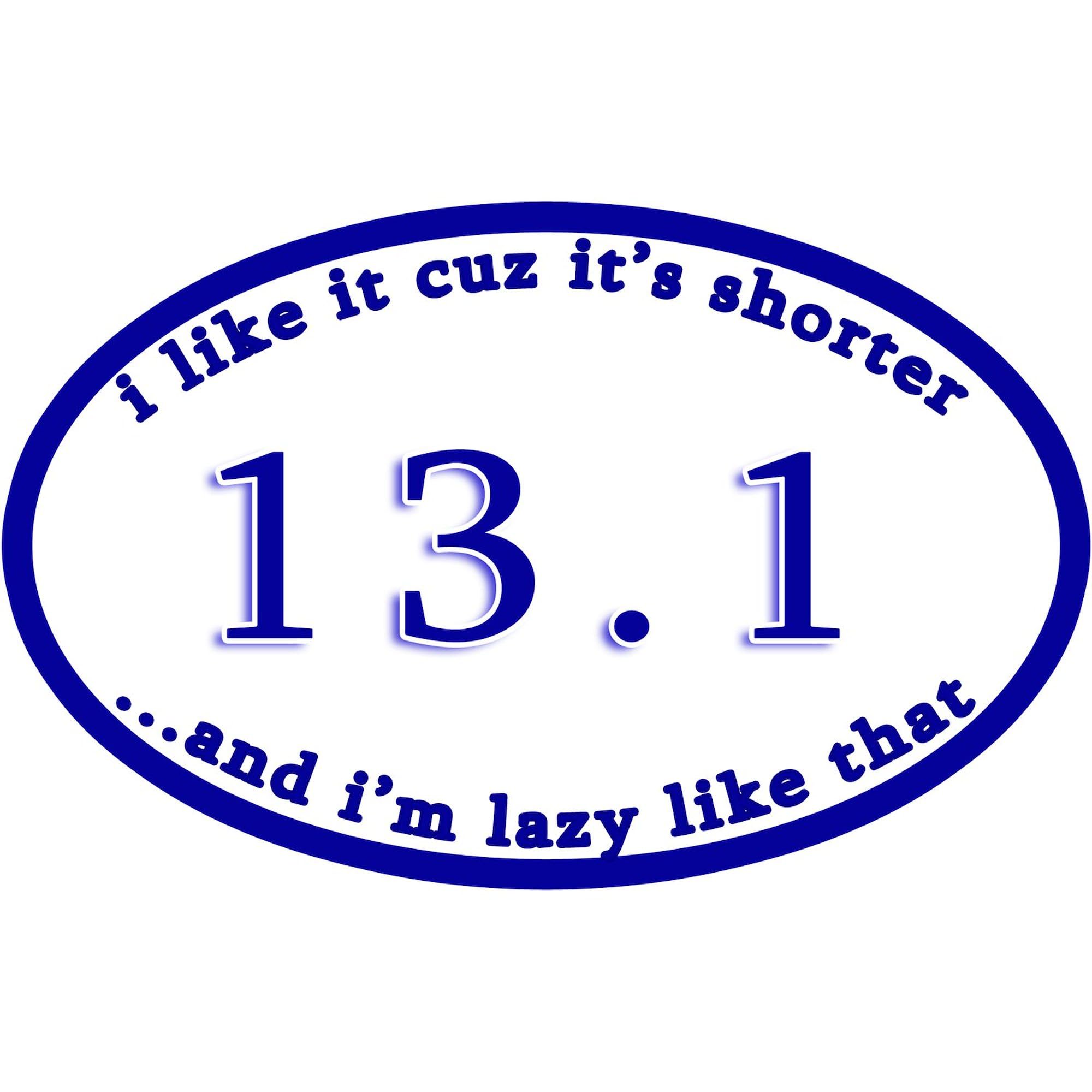 Lazy Half Marathoner Car Decal Sticker - Funny Running Bumper Sticker for Cars, Laptops & Windows - Perfect for Runners, Joggers & Marathon Enthusiasts