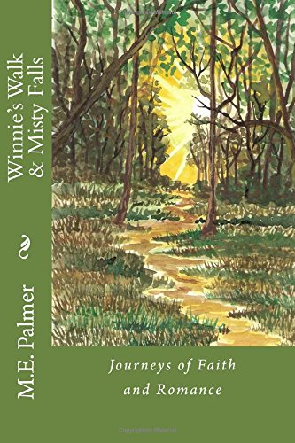 Winnie's Walk & Misty Falls: Inspirational Christian Romance Novels for Women - Perfect for Book Clubs & Quiet Evenings