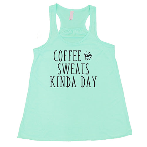 Comfy Coffee & Sweats Kind Of Day T-Shirt - Relaxing Casual Wear for Coffee Lovers & Lounge Days