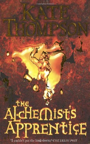 Kate Thompson: The Alchemist's Apprentice - Used Book | Fantasy Novel for Teens & Young Adults - Perfect for Book Clubs & Gift Giving
