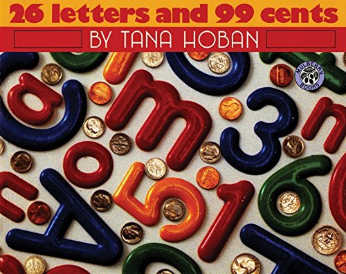 26 Letters and 99 Cents - Mulberry Books Educational Alphabet Learning for Kids | Perfect for Preschool Reading & Early Childhood Education