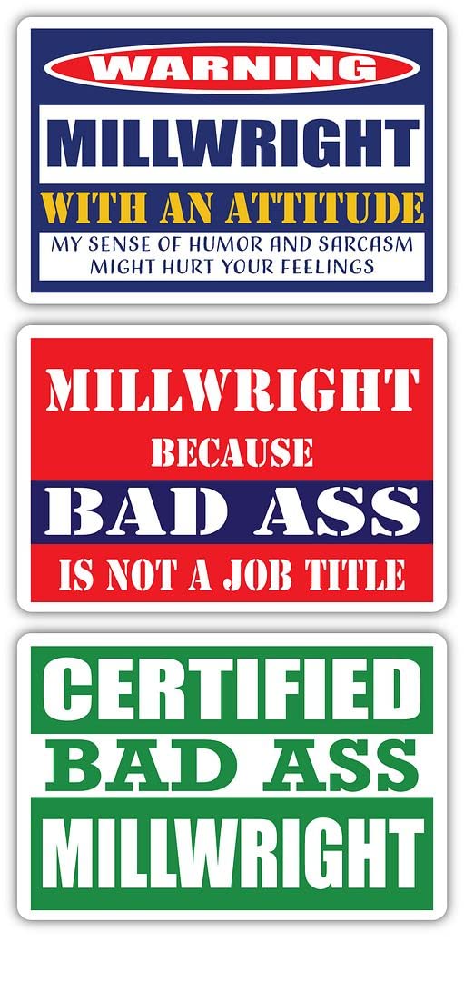Certified Bad Ass Millwright Stickers (3-Pack) | Funny Occupation & Career Gift Idea | 3M Vinyl Decals for Laptops, Hard Hats, Windows | Perfect for Construction Workers, Mechanics & DIY Enthusiasts