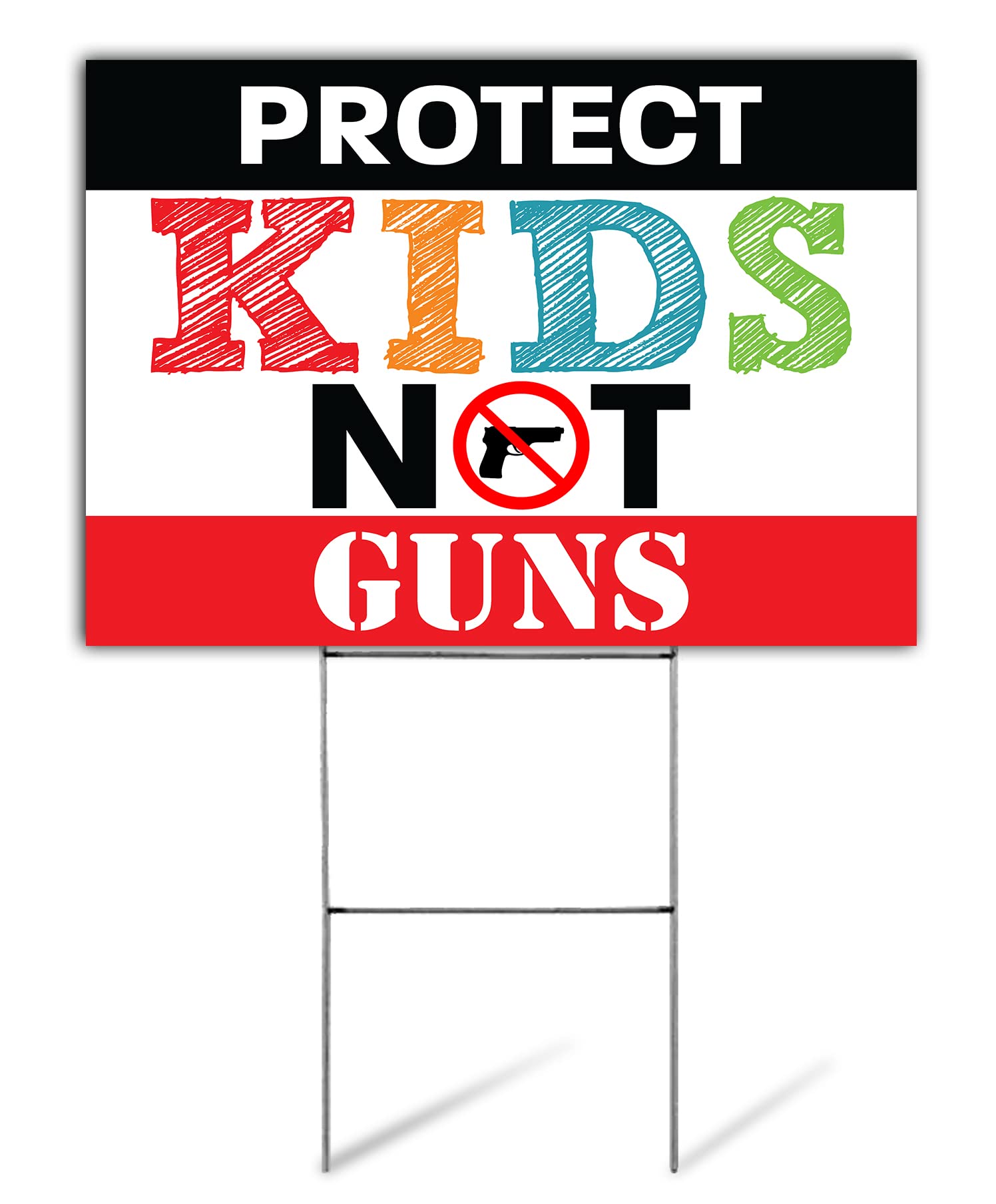 Stop Gun Violence Yard Sign - Protect Kids Not Guns Double Sided 24