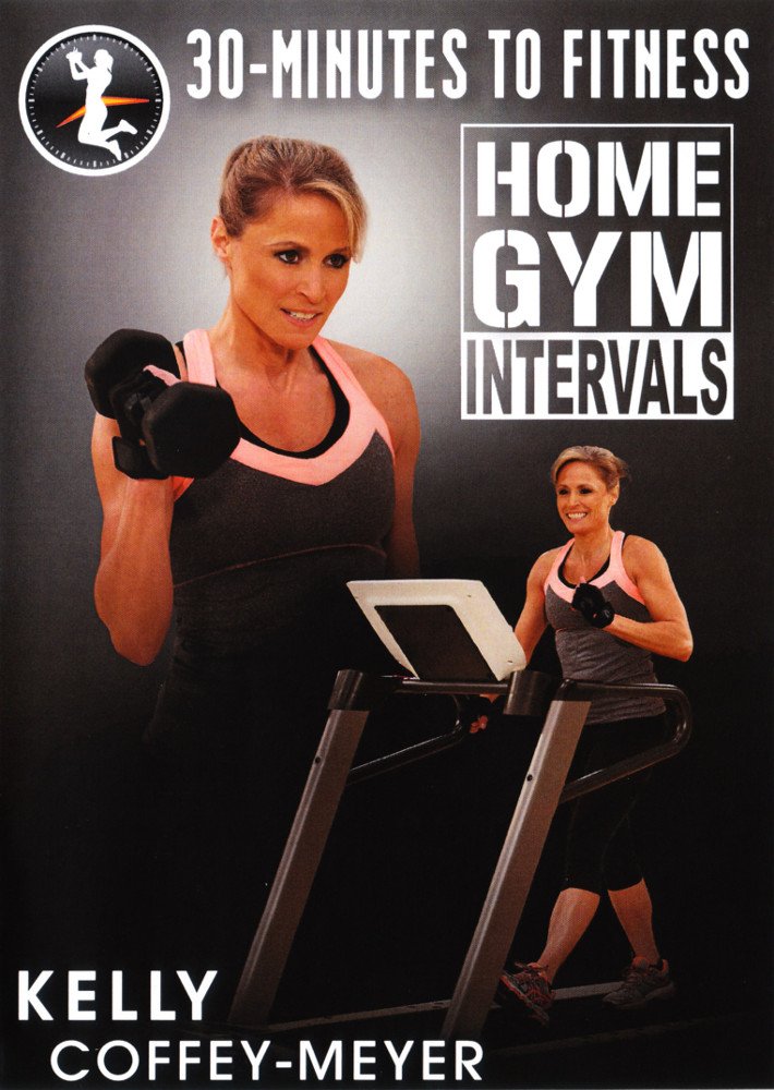 30 Minutes to Fitness: Home Gym Interval Training Workout for Weight Loss & Cardio - Perfect for Busy Professionals & Home Workouts