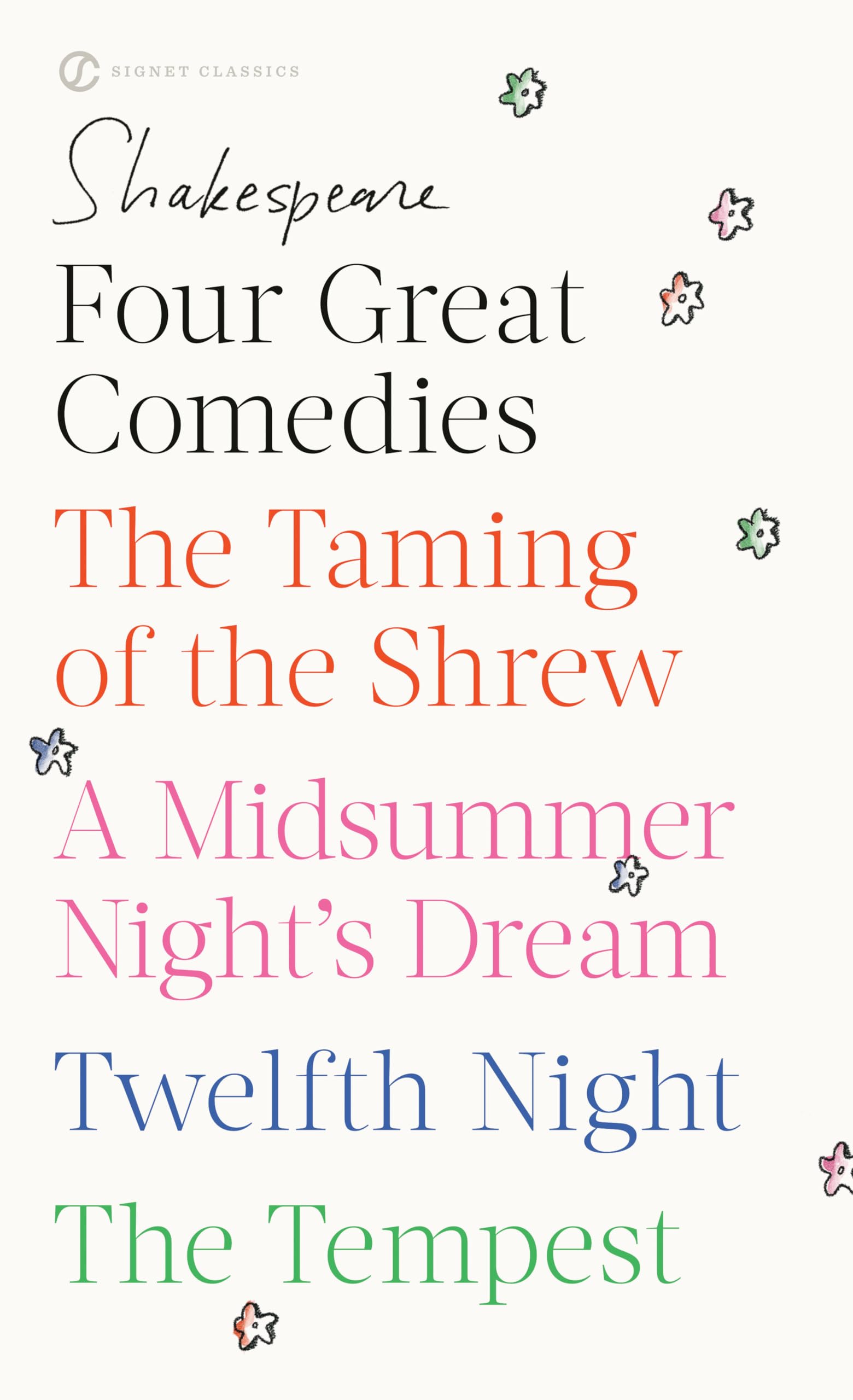 Four Great Comedies by Shakespeare: The Taming of the Shrew, A Midsummer Night's Dream, Twelfth Night & The Tempest - Signet Classics | Perfect for Literature Lovers, Book Clubs & Shakespeare Enthusiasts