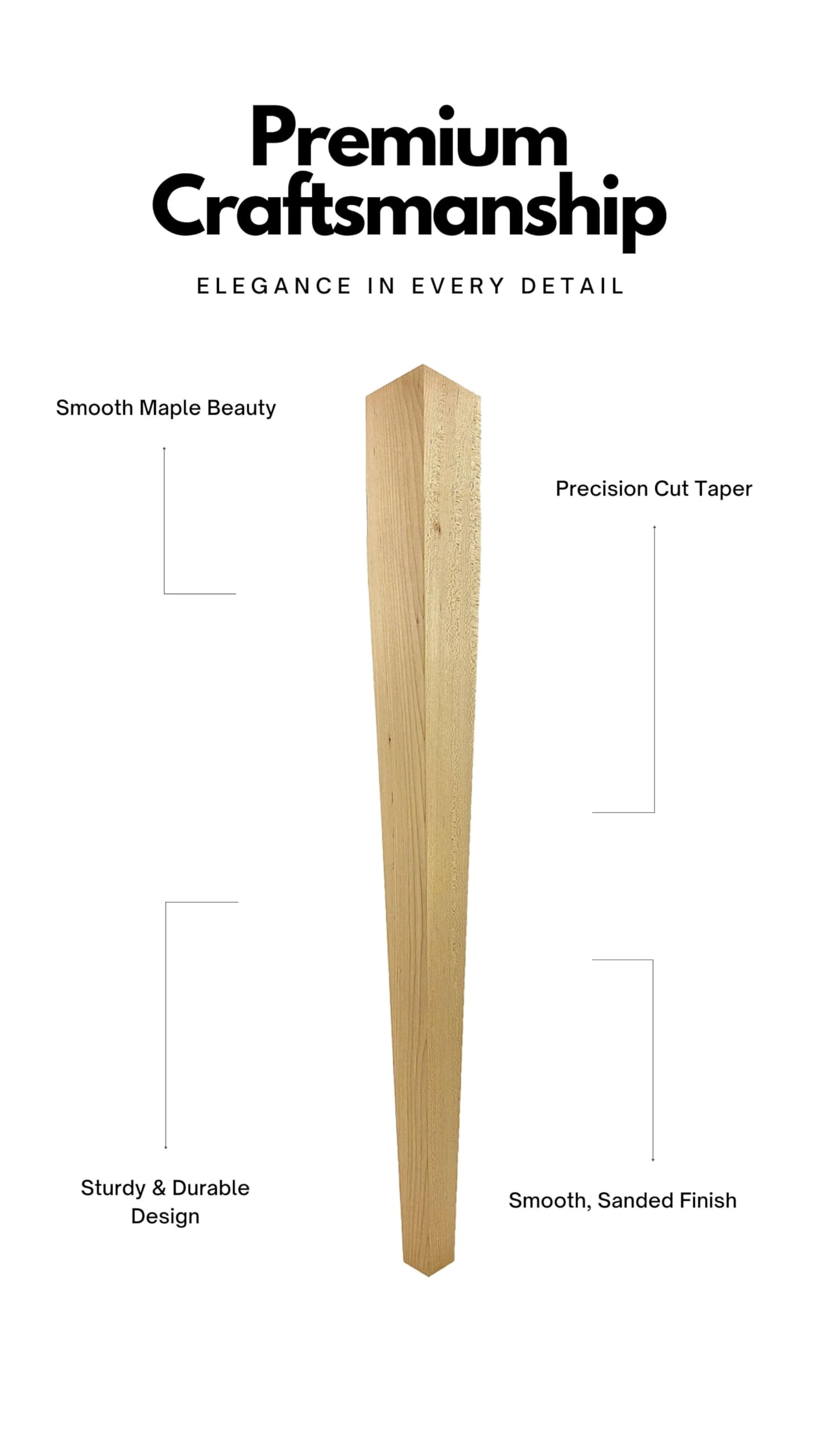 4 Sided Tapered Maple Wood Dining Table Leg - 29
