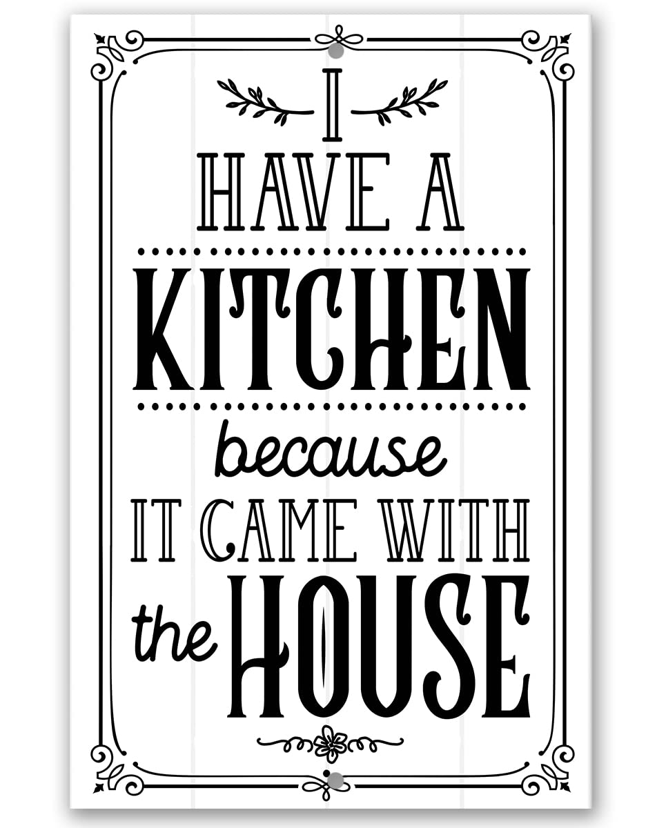 Vintage Rustic Metal Kitchen Sign - 'I Have A Kitchen' Wall Decor for Farmhouse & Home - Indoor/Outdoor Kitchen Accessories & Wall Art - Perfect for Kitchen, Dining Room, or Patio Decor