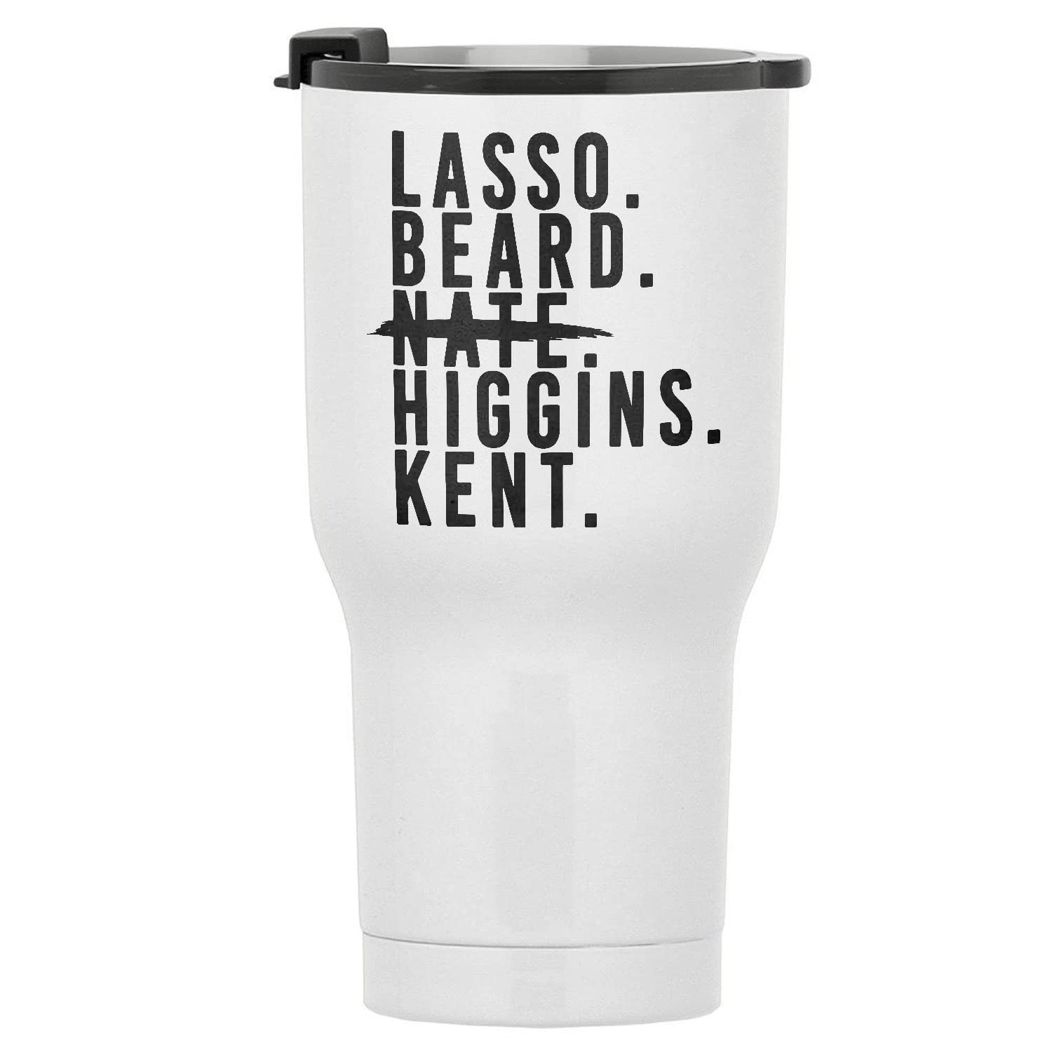 30oz Stainless Steel Travel Tumbler - White Insulated Coffee Cup with Humorous Roy Kent Design - Perfect Gift for Office, Gym & Outdoor Adventures