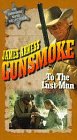 Gunsmoke: To the Last Man - Classic Western Movie on VHS - Perfect for Vintage Film Collectors & Western Genre Fans
