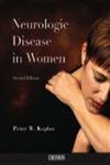 Neurologic Disease in Women - Symptoms, Causes & Treatments | Comprehensive Guide for Female Brain Health | Perfect for Patients, Caregivers & Medical Professionals
