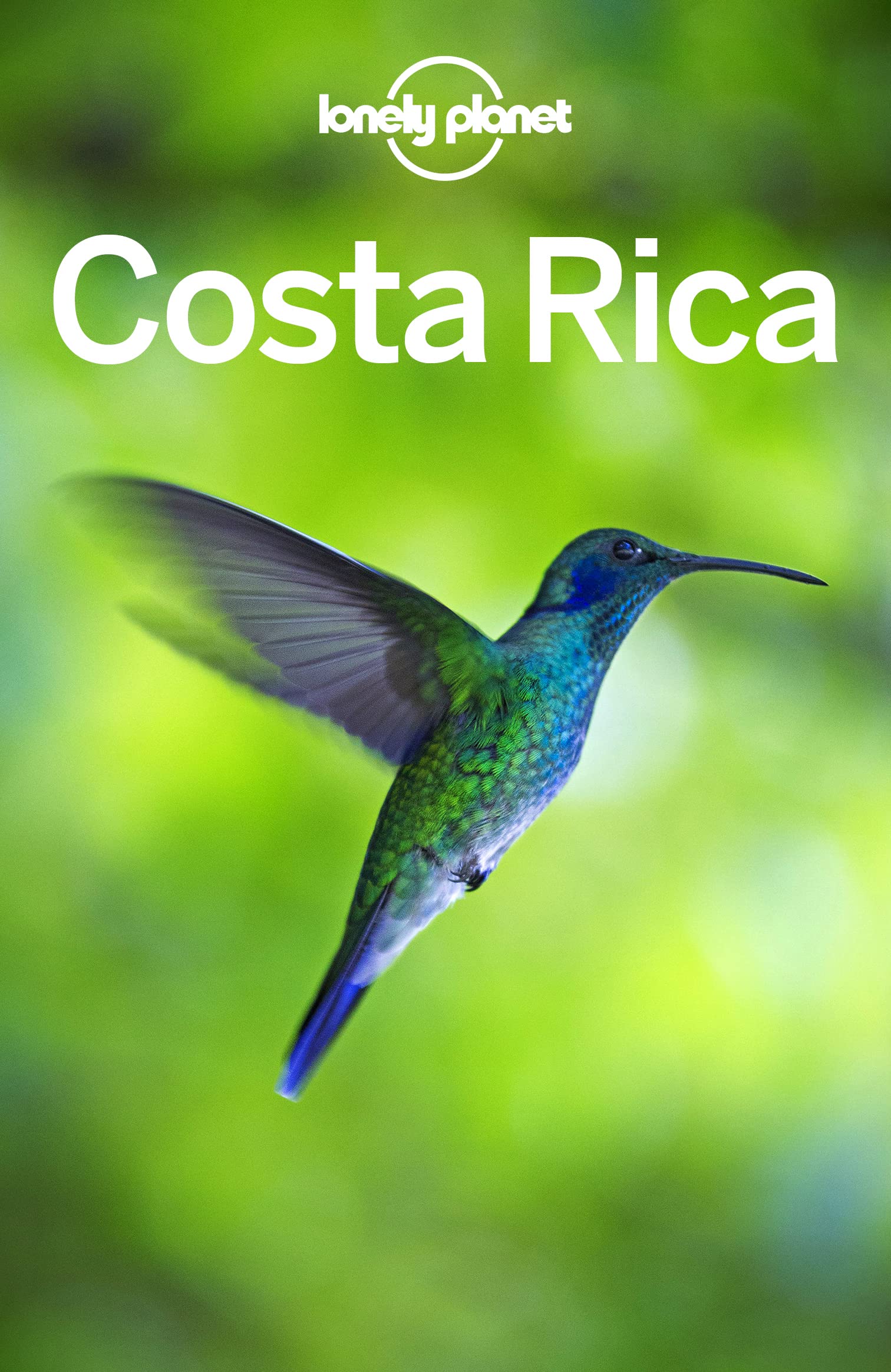 Lonely Planet Costa Rica Travel Guide 2024 - Best Costa Rica Guidebook for Adventure, Beaches & Wildlife | Perfect for Backpacking, Family Vacations & Eco-Tourism