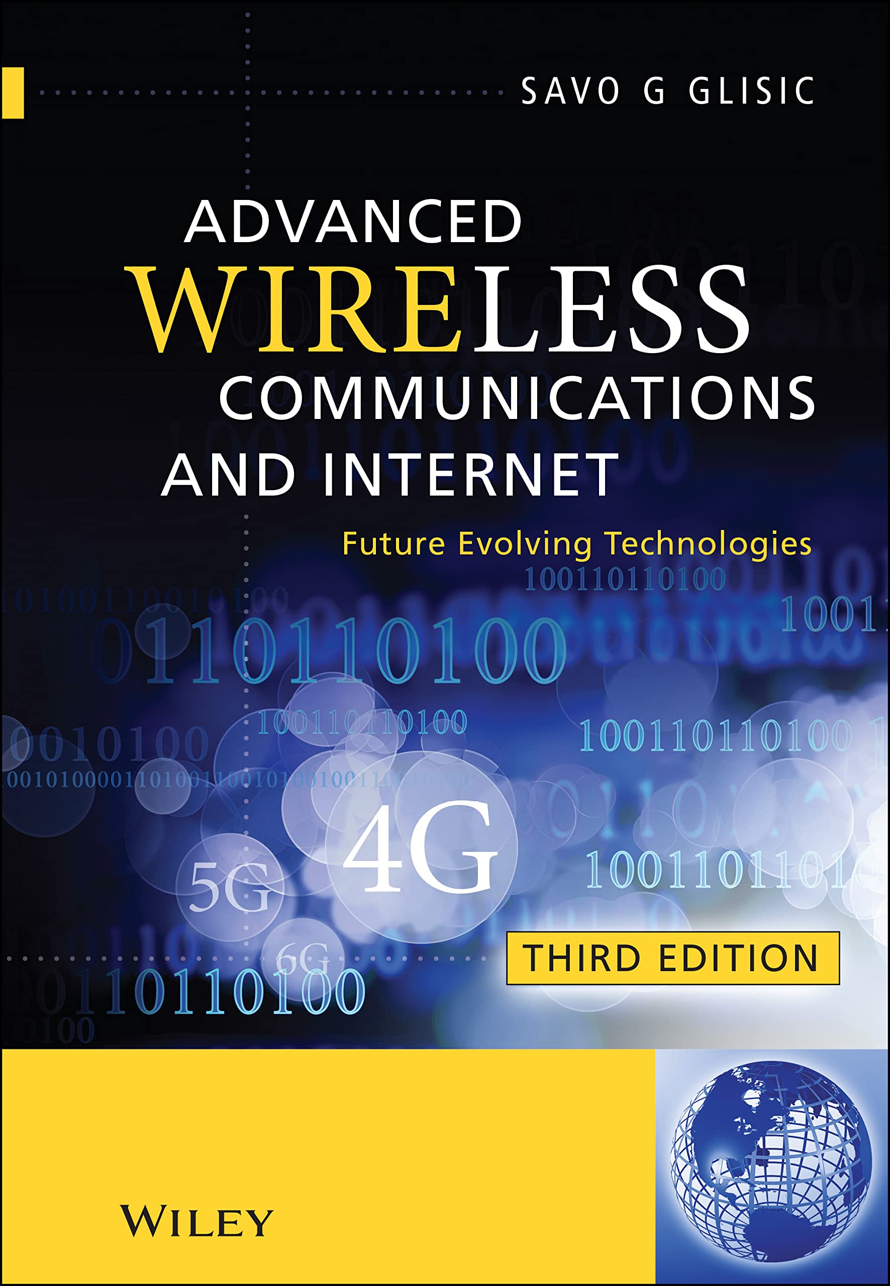 Advanced Wireless Communications & Internet Technology - Future Evolving Solutions for Smart Homes, IoT Devices & Remote Work