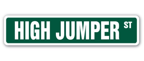 High Jumper Street Sign - 24