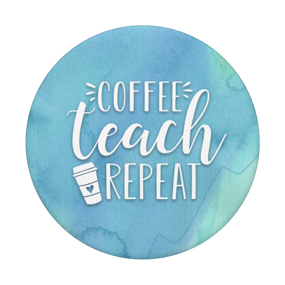 Cute Coffee Lover Teacher Quote PopSockets PopGrip - Swappable Phone & Tablet Grip for Coffee Enthusiasts | Perfect Gift for Teachers, Back to School, Office & Daily Use