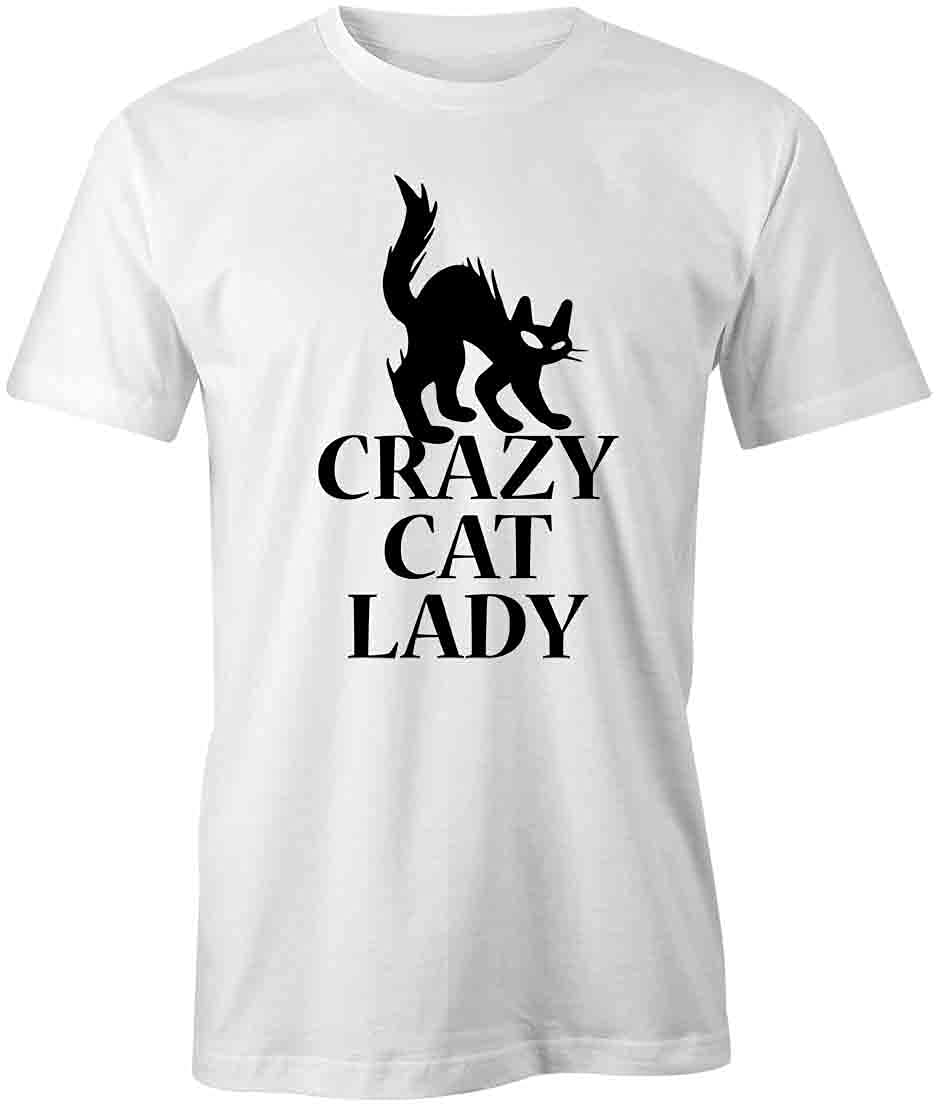 Crazy Cat Lady T-Shirt - Funny Graphic Printed Tee for Women | Soft Cotton White T-Shirt | Perfect for Cat Lovers, Birthday Gifts & Casual Wear