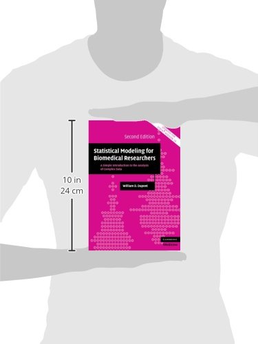Statistical Modeling for Biomedical Researchers: A Simple Introduction to Complex Data Analysis - Cambridge Medicine Paperback | Essential Guide for Clinical Studies & Medical Research