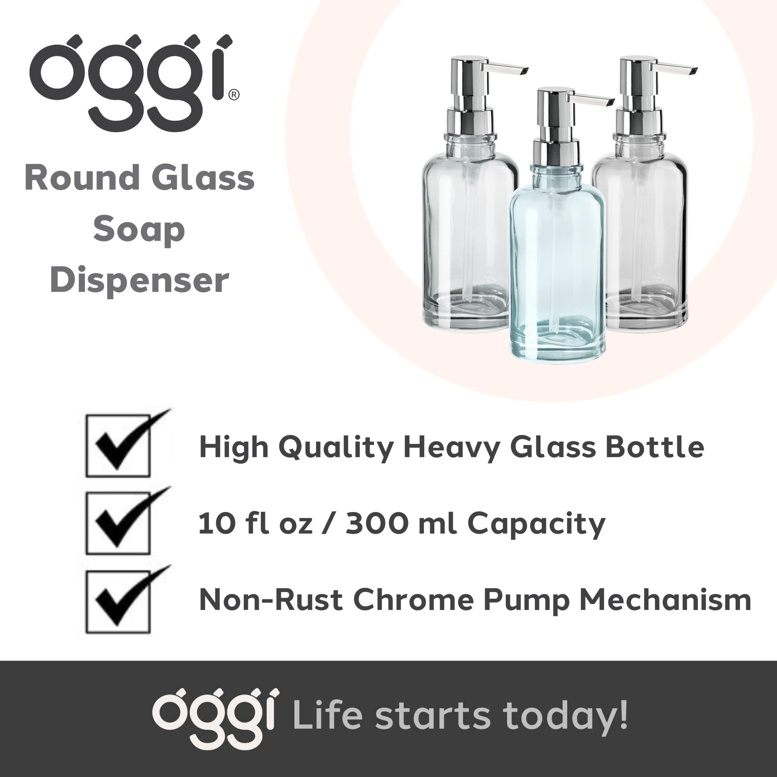 OGGI 10oz Round Glass Soap Dispenser with Rustproof Pump - Heavy Duty Clear Glass for Bathroom, Kitchen & Office - Perfect for Hand Soap, Dish Soap & Hand Sanitizer - Chrome Accent Home Decor