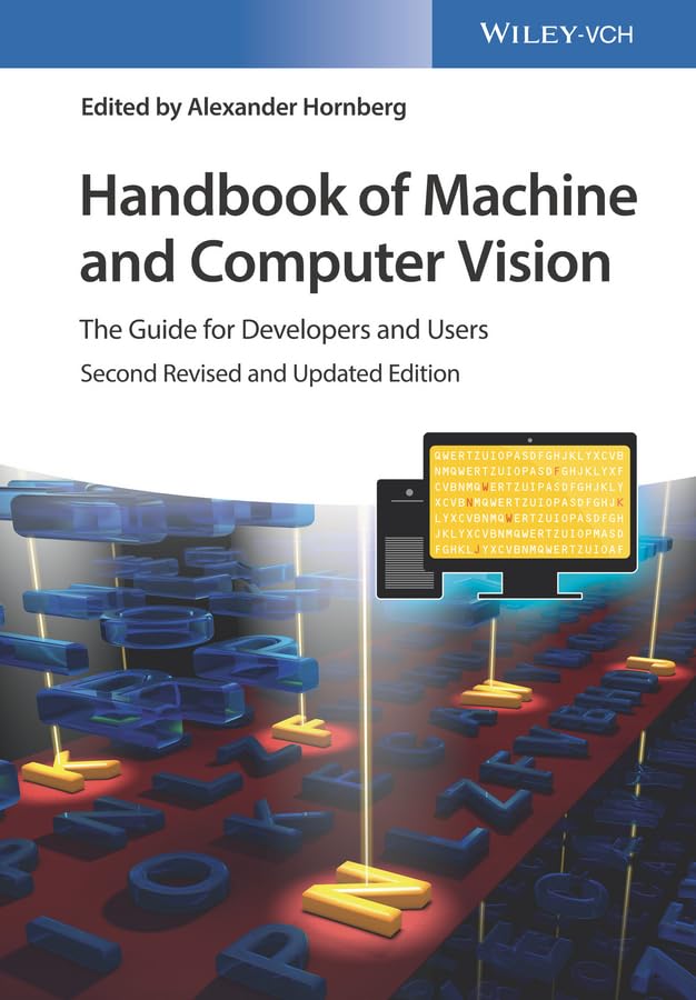 Machine and Computer Vision Handbook: Essential Guide for Developers & Users | AI, Robotics & Automation Applications