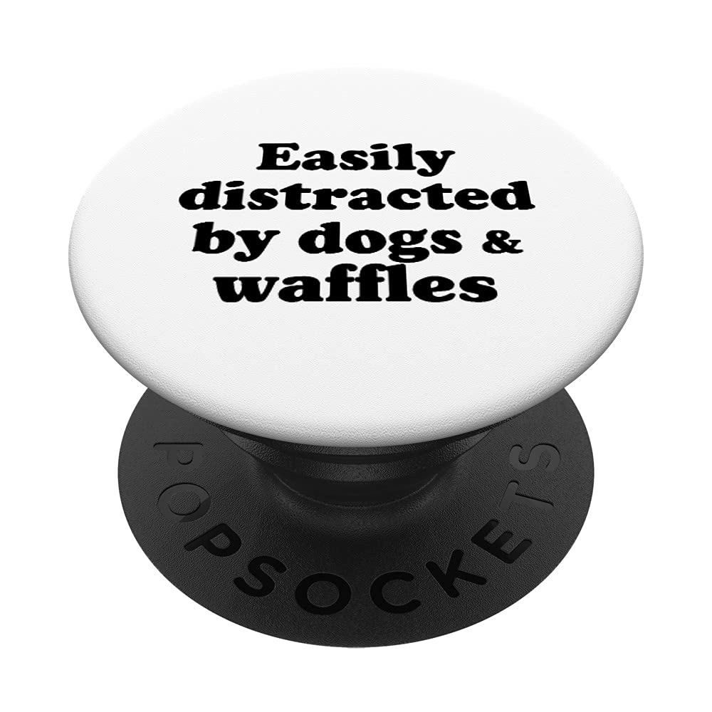 Swappable PopGrip Phone Grip & Stand - Easily Distracted by Dogs & Waffles Design | Perfect for Smartphones, Tablets, and Daily Commuting