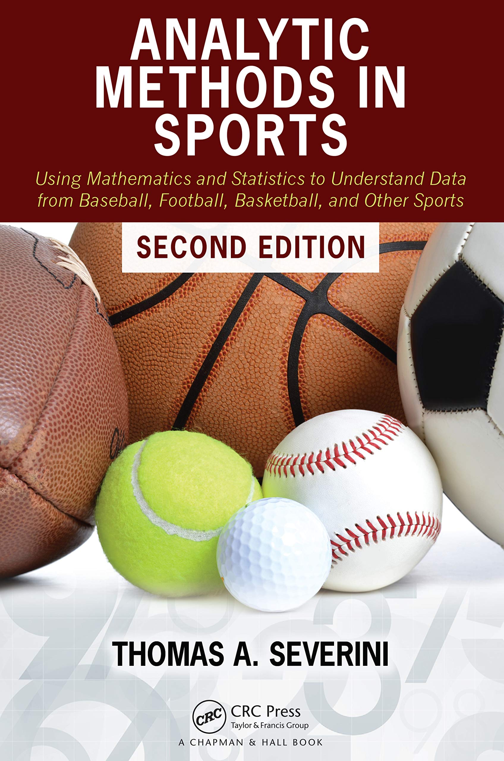 Analytic Methods in Sports: Mathematics & Statistics for Baseball, Football, Basketball Data Analysis | Perfect for Coaches, Analysts & Sports Enthusiasts