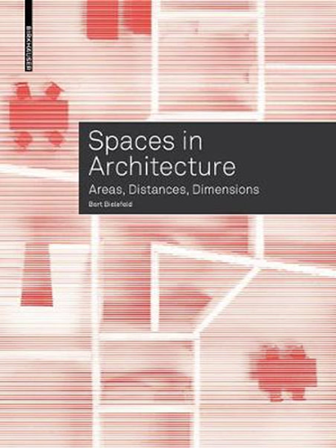 Spaces in Architecture: Areas, Distances & Dimensions - Essential Guide for Architects, Designers & Students | Perfect for Home Design, Urban Planning & Interior Projects