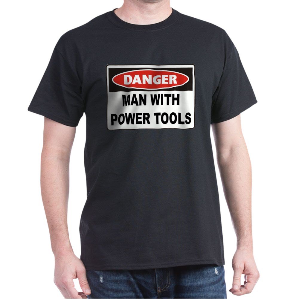 Danger Man with Power Tools Graphic T-Shirt - Dark Cotton Tee for Men | Funny Workwear & DIY Enthusiast Apparel