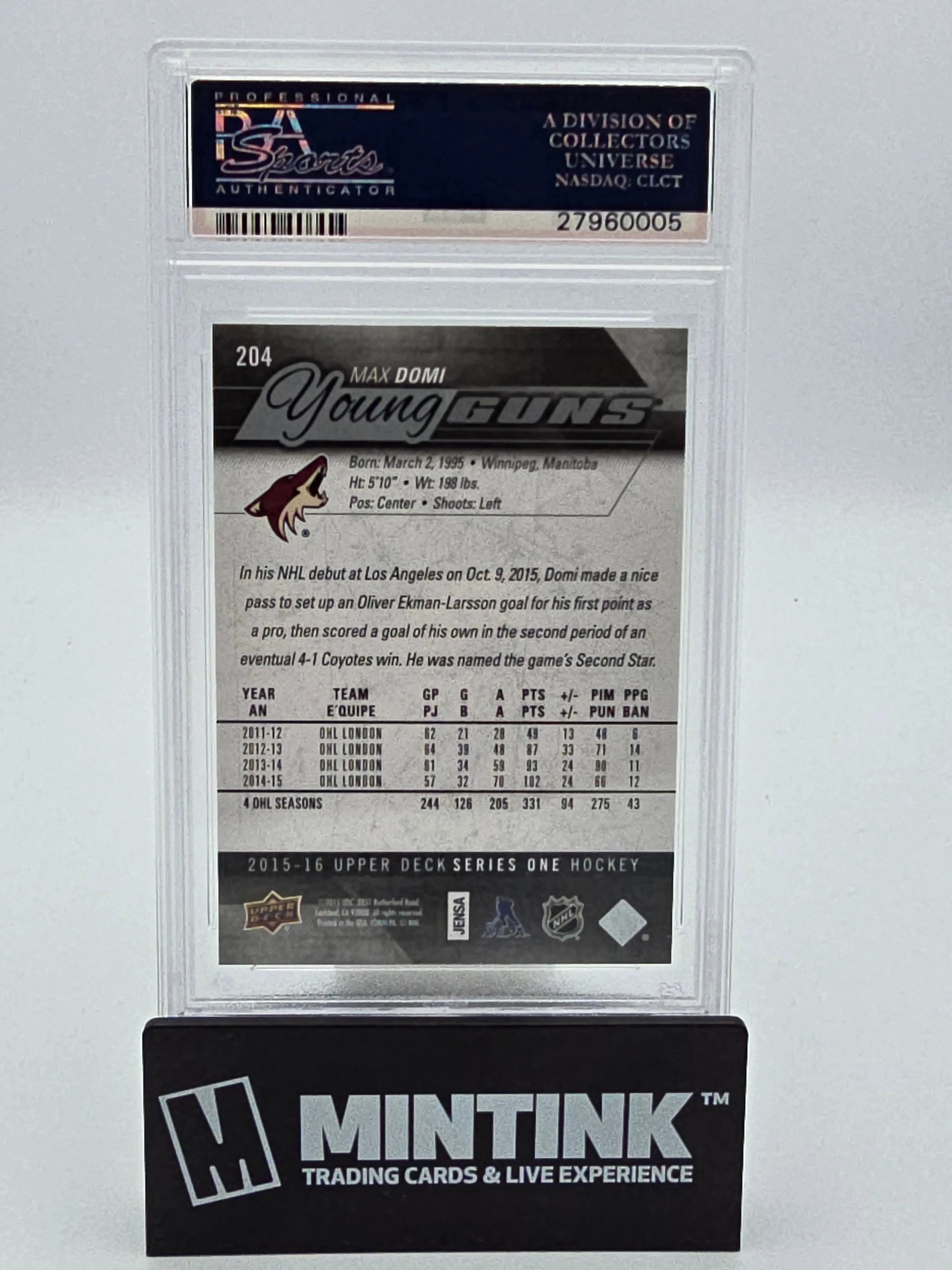 2015-16 Upper Deck Series One Hockey Max Domi Young Guns #204 PSA 10 Gem Mint - Perfect for Collectors, Investors & Hockey Fans - Display in Home, Office or Man Cave