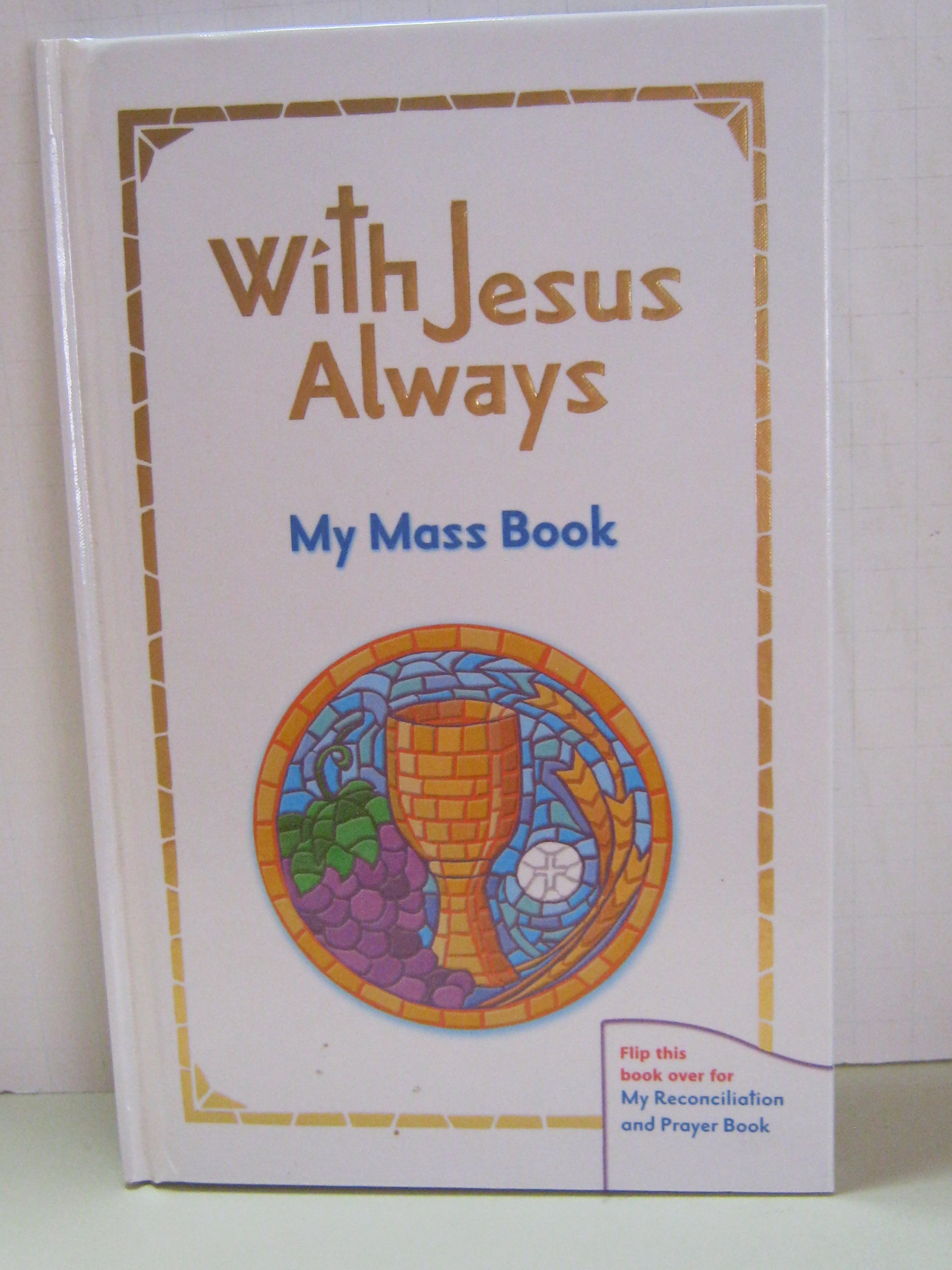 Christian Prayer Books Set - With Jesus Always, My Reconciliation & Prayer Book, My Mass Book for Daily Devotion, Bible Study & Catholic Worship