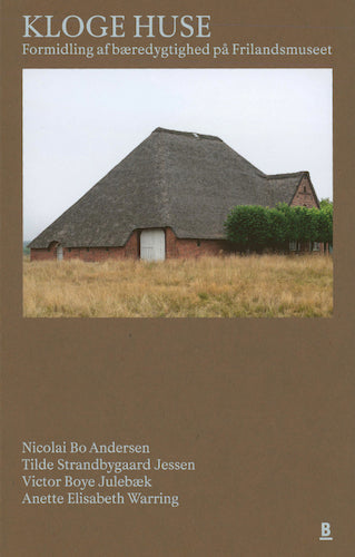 Kloge Huse | Ingenious Houses: Sustainable Architecture & Eco-Friendly Design at Open Air Museums | Perfect for Educational Tours & Green Living Inspiration