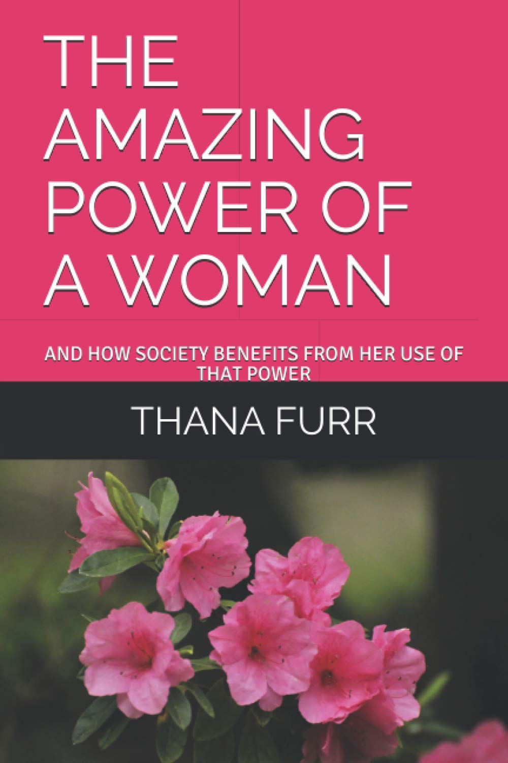 Empowering Women: How Society Benefits from Female Strength & Influence | Inspiring Stories & Impact