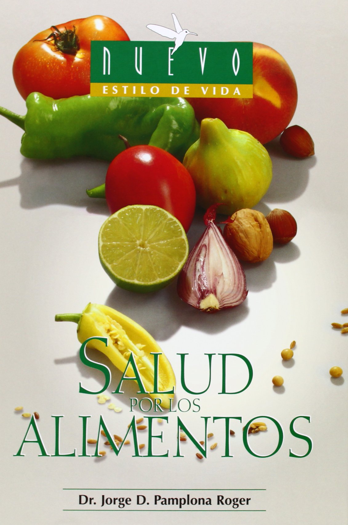 Healthy Foods (Spanish Edition) - Salud Por Los Alimentos | Nutritious Diet & Wellness Guide for Spanish Speakers | Perfect for Home Cooking & Healthy Lifestyle