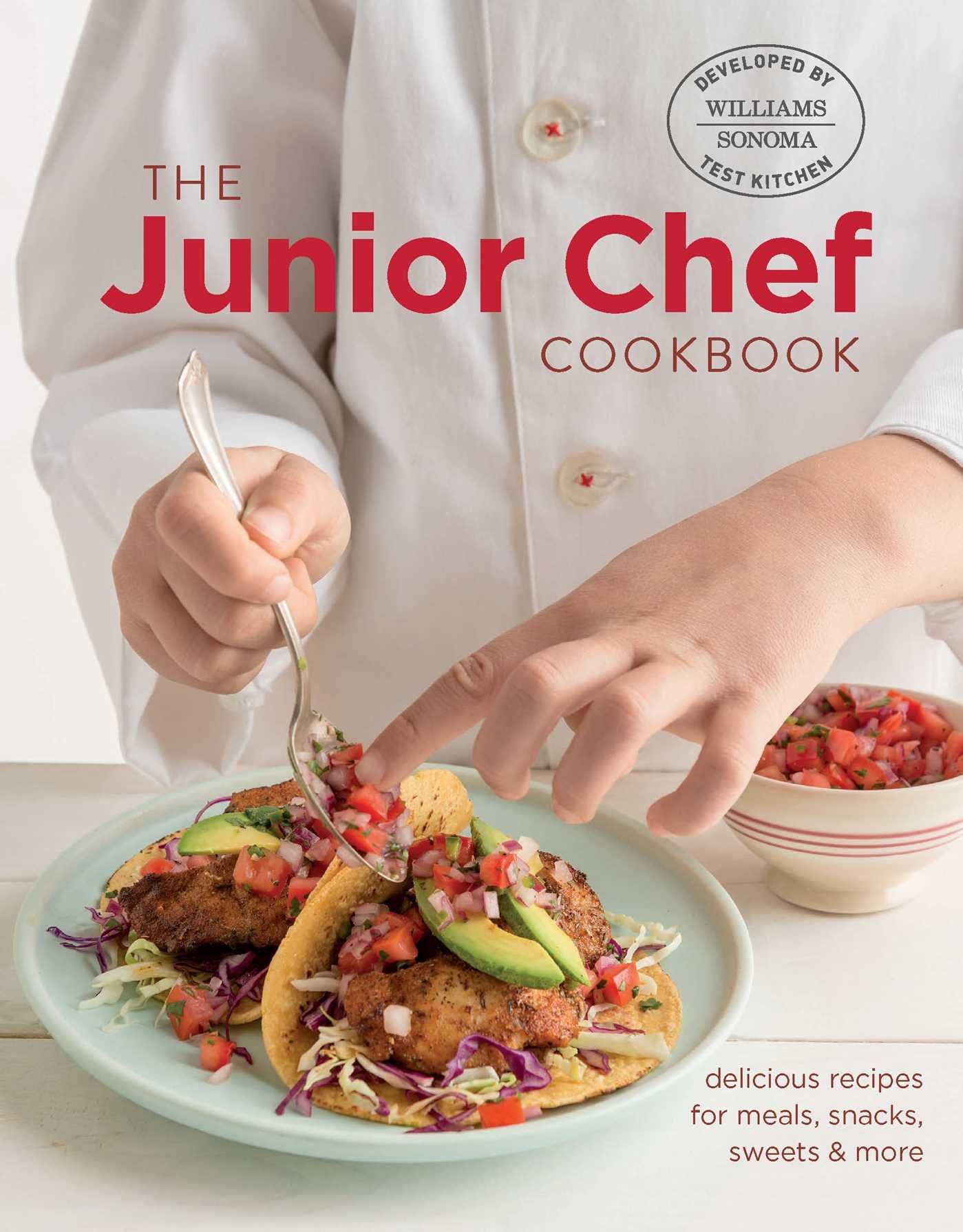 The Junior Chef Cookbook: Easy & Delicious Recipes for Kids - Meals, Snacks, Desserts | Perfect for Family Cooking, Birthday Parties & After-School Activities