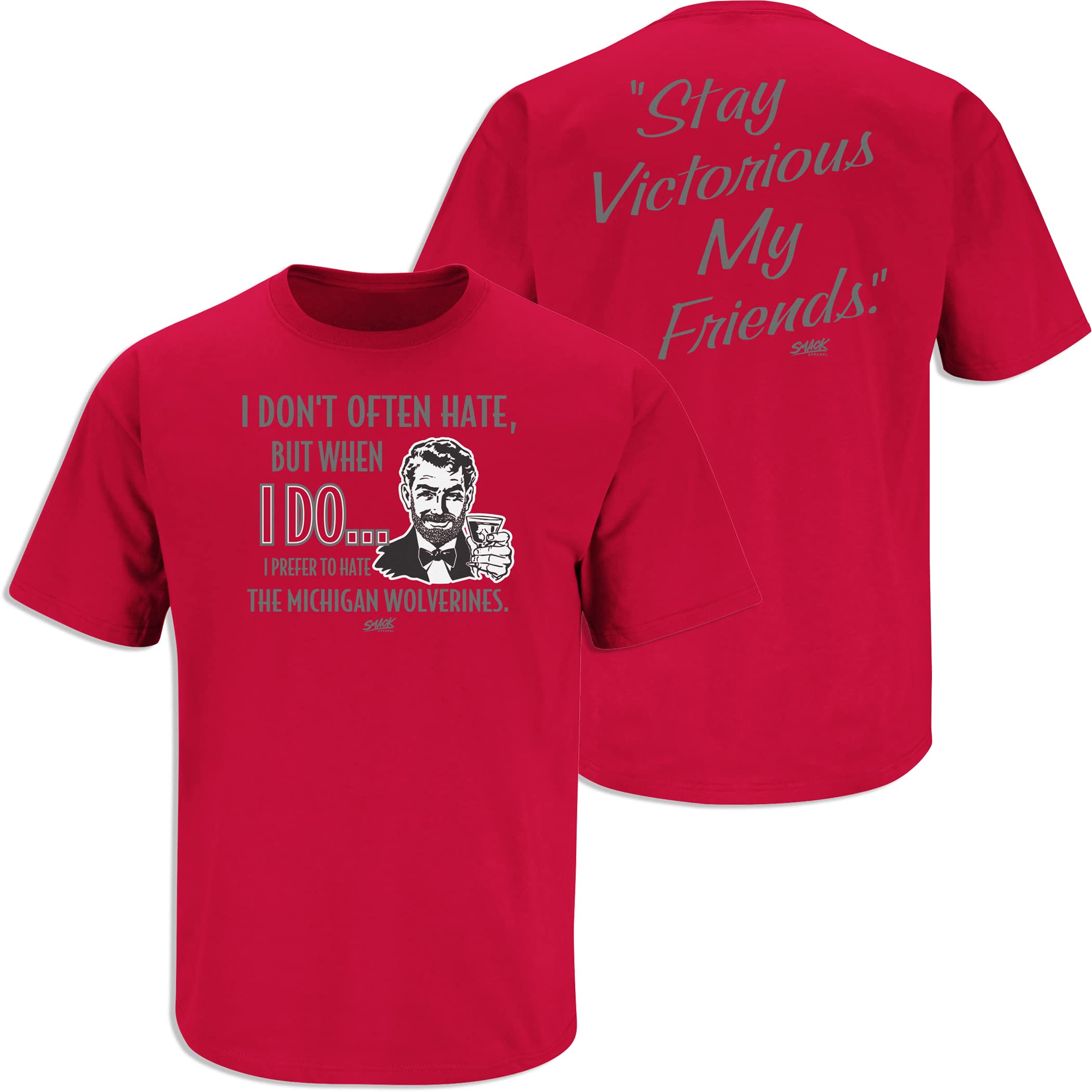 Stay Victorious Ohio State Buckeyes Anti-Michigan T-Shirt for College Football Fans (SM-5XL) - Perfect for Game Day, Tailgating & Rivalry Week