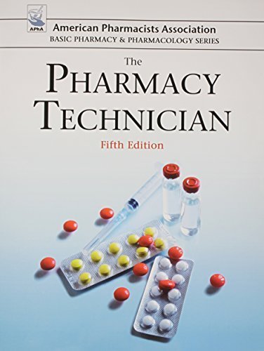 The Pharmacy Technician 5th Edition by Perspective Press - APhA Basic Pharmacy & Pharmacology Textbook for Certification Exam Prep | Study Guide for Pharmacy Students & Professionals
