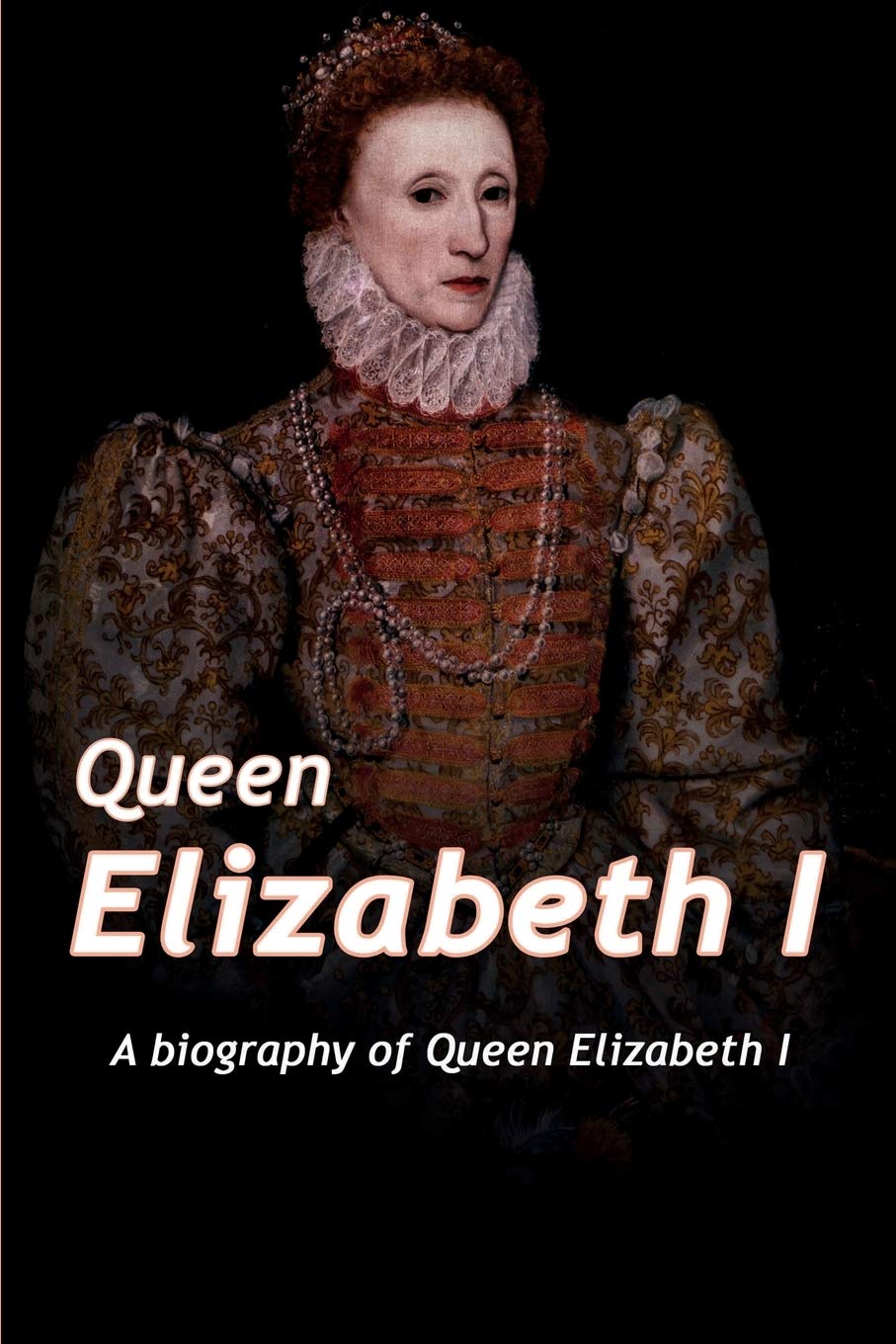 Queen Elizabeth Biography: The Life and Reign of Queen Elizabeth II | Perfect for History Enthusiasts & Royal Family Fans