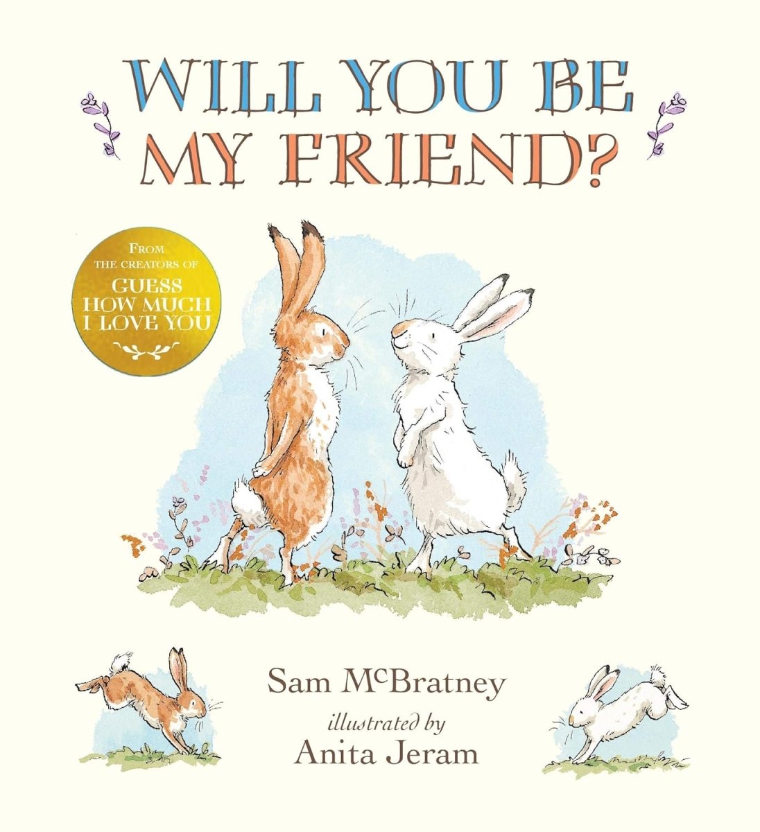 Sam McBratney: Will You Be My Friend? Illustrated by Anita Jeram - Used Children's Book for Bedtime Reading & Storytime