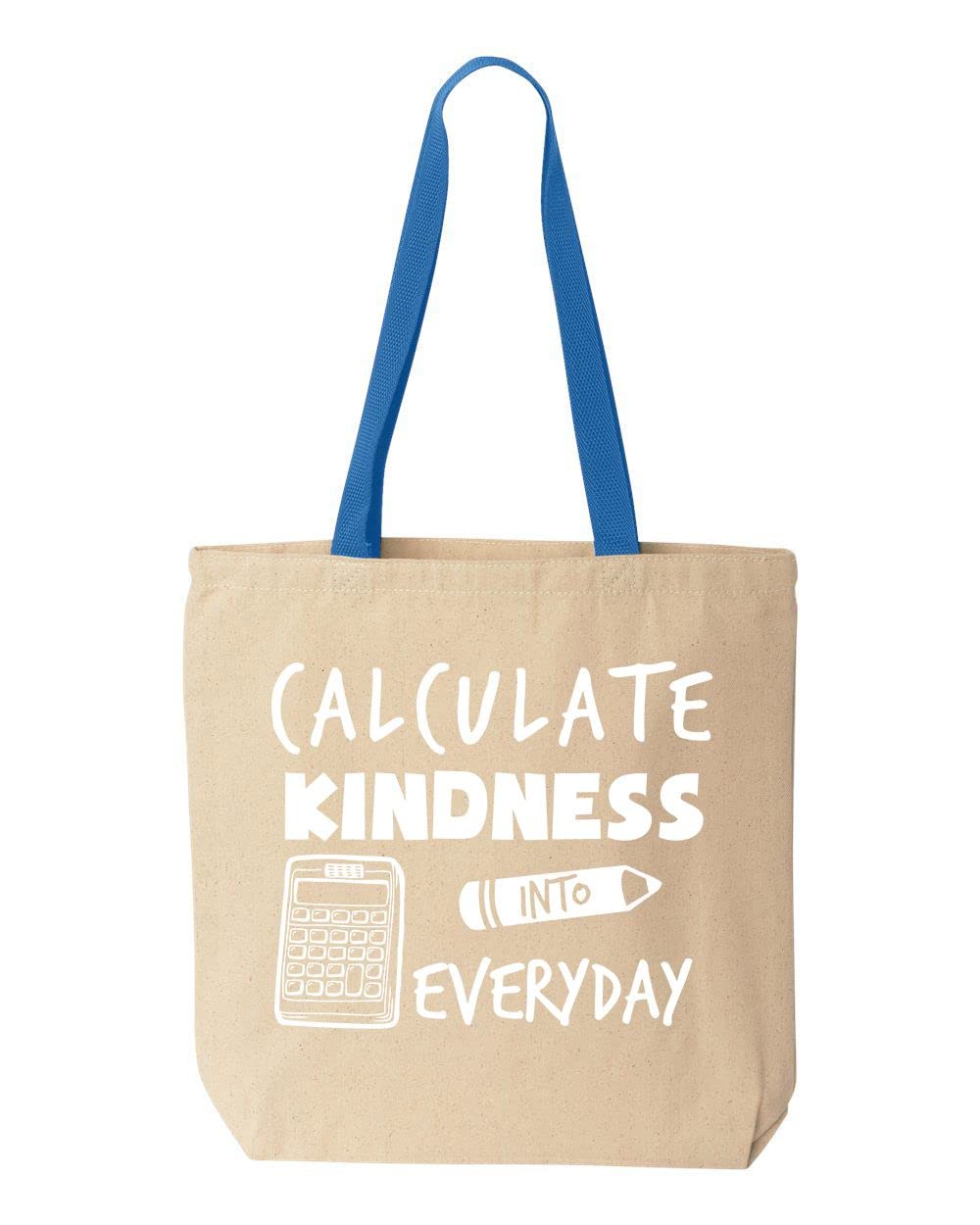 Shop4Ever® Calculate Kindness Cotton Canvas Tote Bag - 10oz Reusable Teacher Appreciation Gift for Math Educators | Perfect for School, Grocery Shopping & Everyday Use