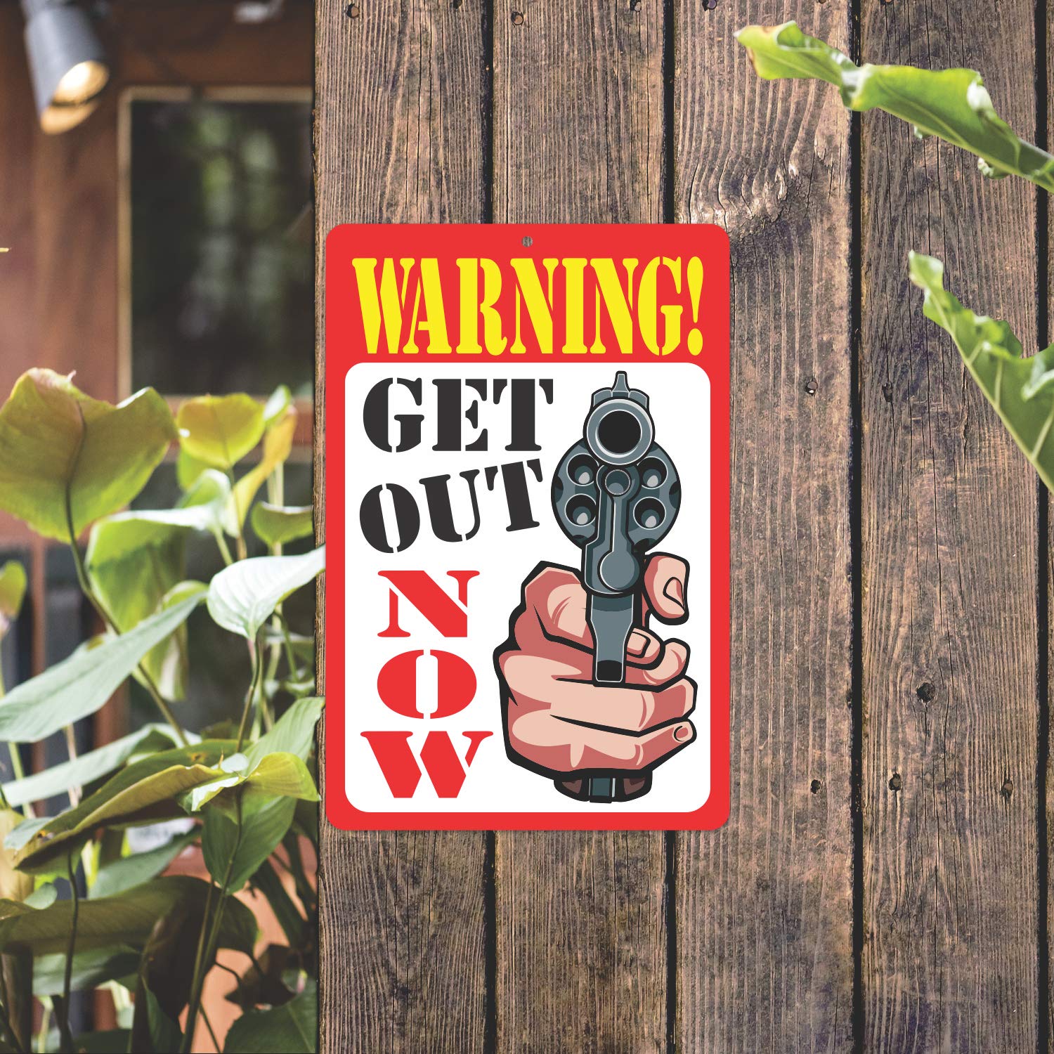 ATX Custom Funny Warning Sign - 'Get Out Now' for Home, Office & Garage - Durable Outdoor & Indoor Use