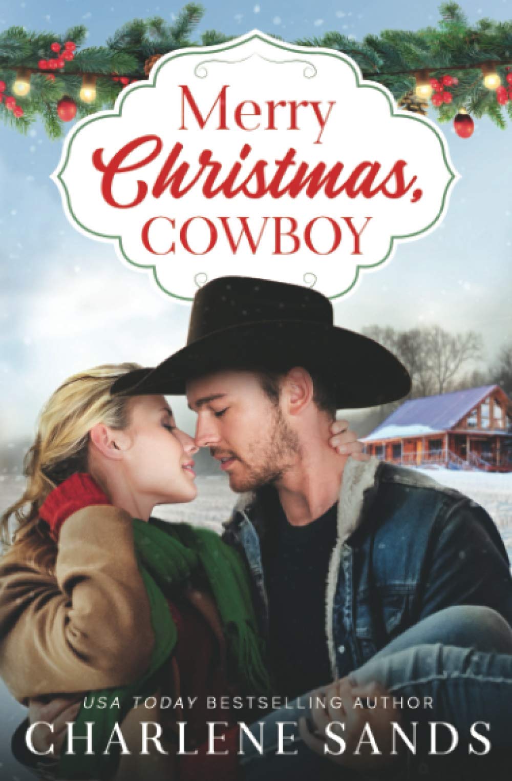 Merry Christmas Cowboy - Home to Texas Novel | Western Romance Book for Holidays, Gifts & Cowboy Lovers