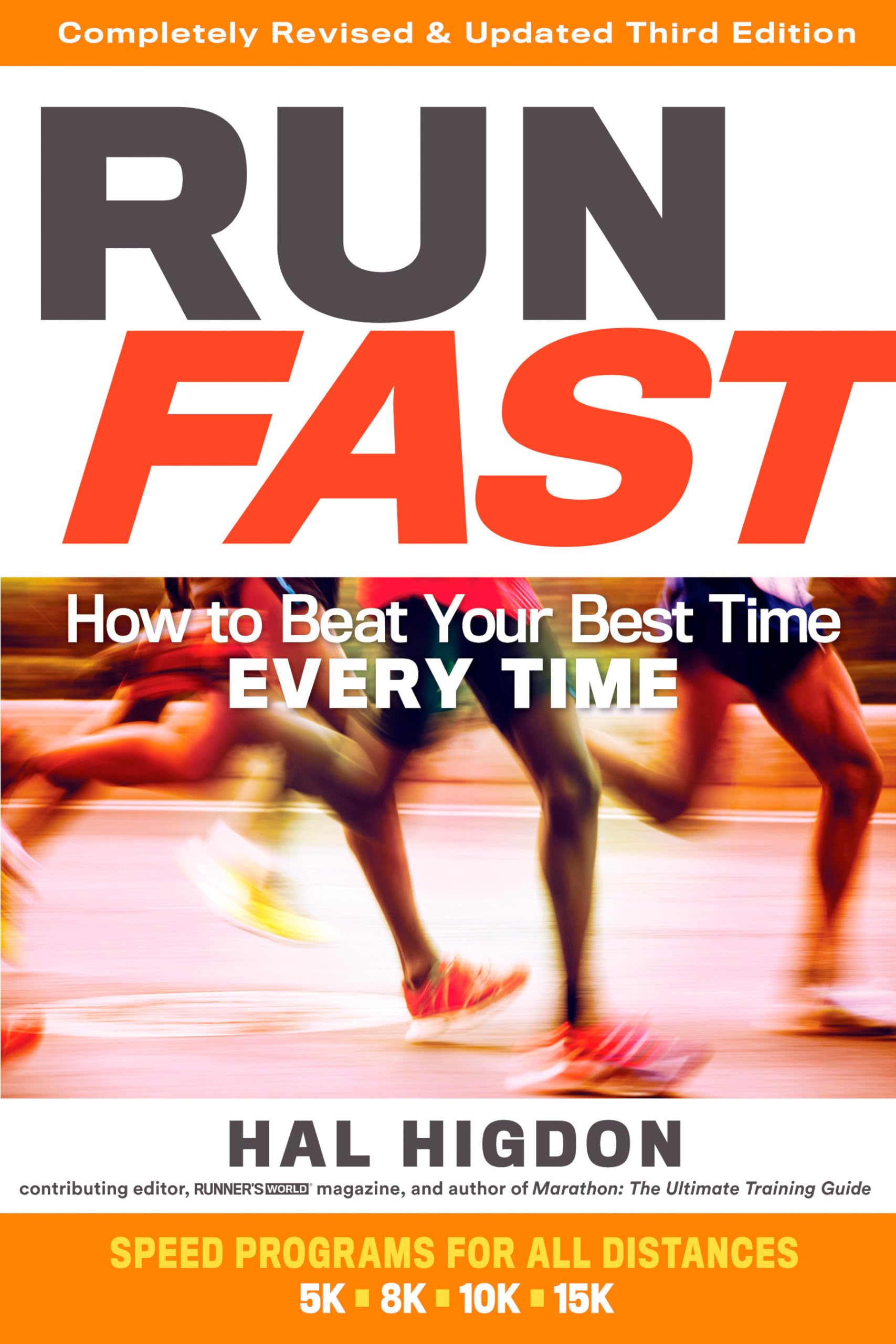 Run Faster: Proven Tips to Beat Your Best Time Every Time - Perfect for Marathon Training & 5K Races