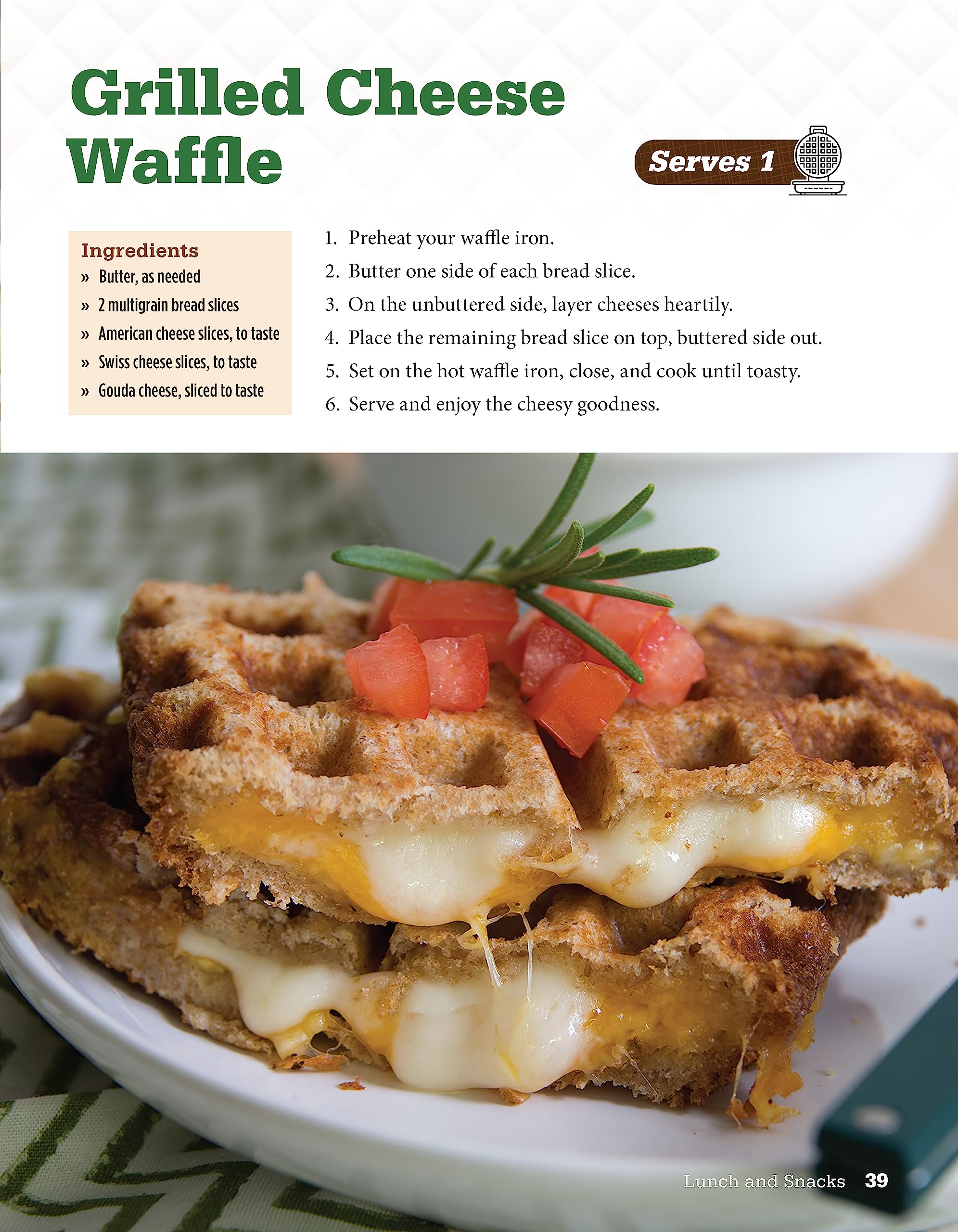 Waffle It! 101 Delicious Waffle Maker Recipes - Creative Dishes for Sandwich Press & Panini Grill | Grilled Cheese, Apple Tarts, Wontons, French Toast | Perfect for Breakfast, Brunch & Family Cooking (Fox Chapel Publishing)