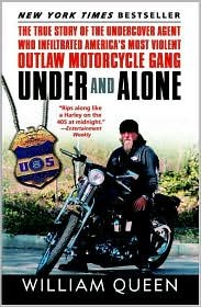 Under and Alone by William Queen - True Crime Memoir & Undercover FBI Story | Perfect for Book Clubs, Crime Enthusiasts & American History Readers