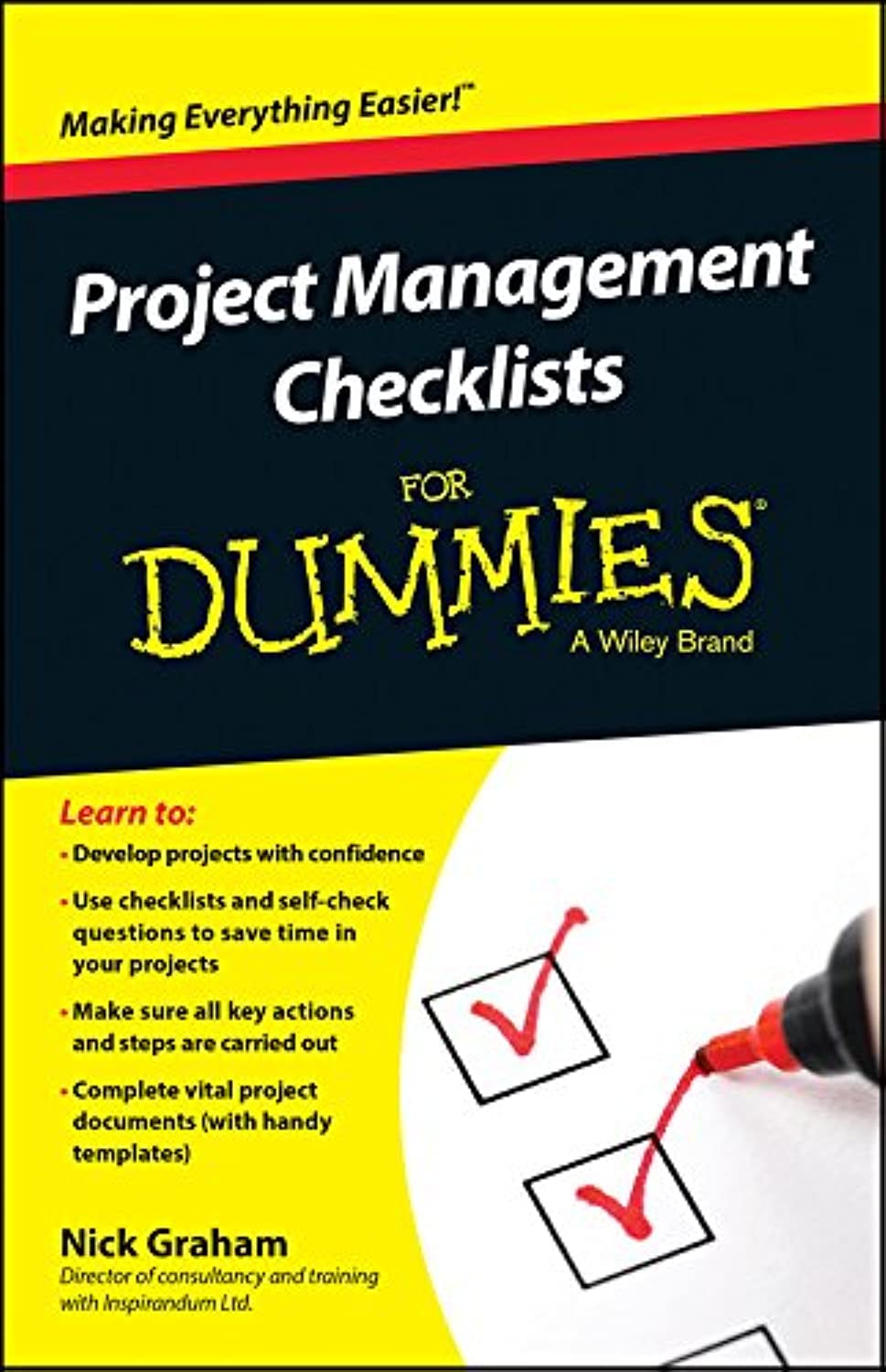 Project Management Checklists For Dummies - Essential Tools & Templates for Effective Team Collaboration | Perfect for Agile, Scrum & Remote Work Projects