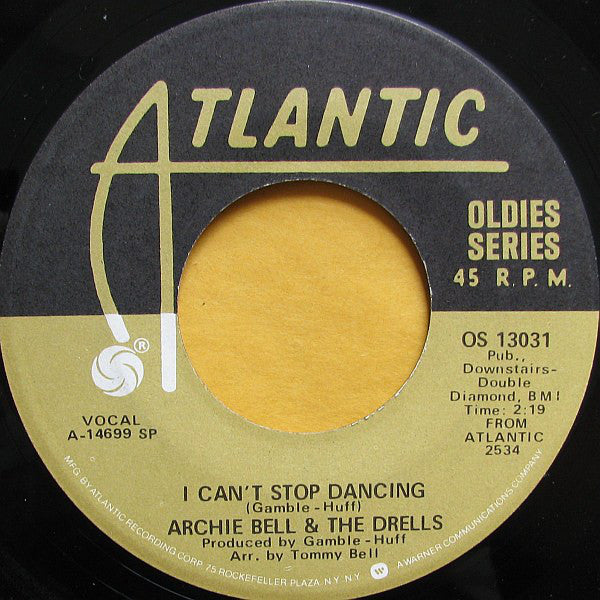 Archie Bell & The Drells - Tighten Up / I Can't Stop Dancing - 7